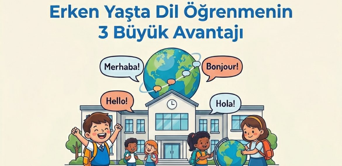 Neden İlkokulda Yabancı Dil?